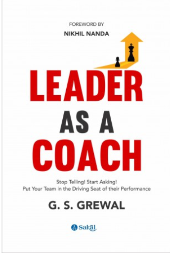 Leader as a Coach by G. S. Grewal Paperback