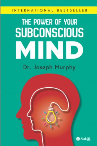 The Power of Your Subconscious Mind, Sakal Publications