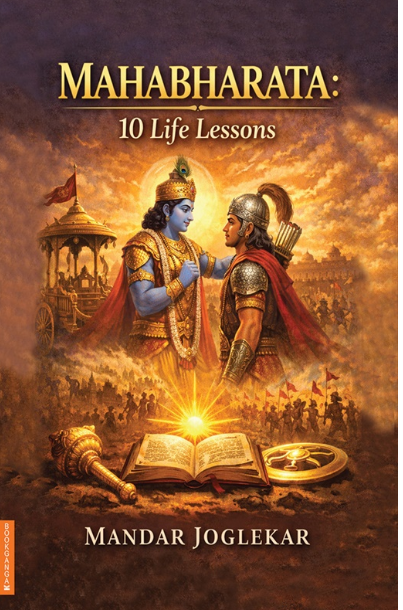 Mahabharata 10 Life Lessons by Mandar Joglekar
