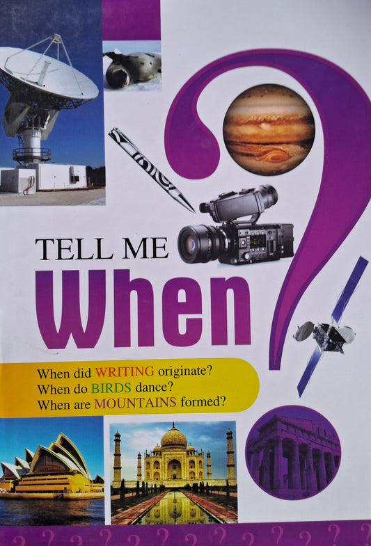Tell Me When (Encyclopedia) For Childrens