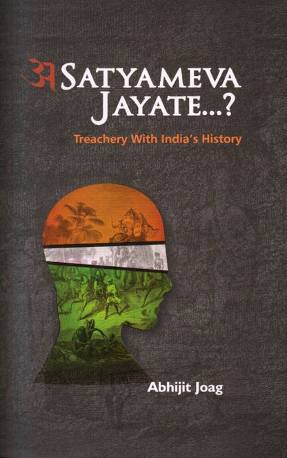 Asatyameva Jayate by Abhijit Jog