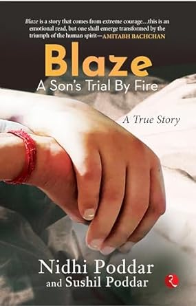 BLAZE A SONS TRIAL BY FIRE : A TRUE STORY