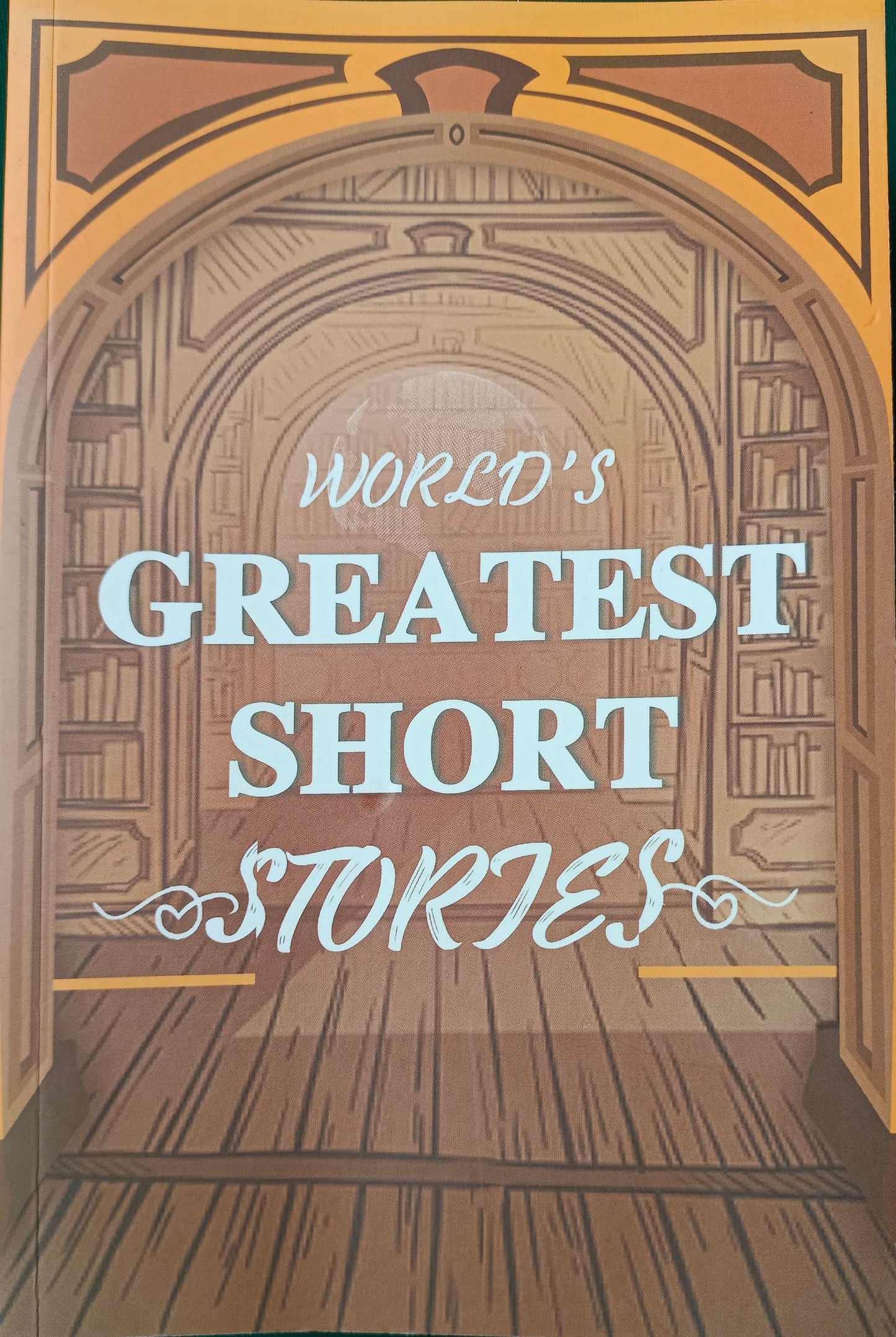 WORLD S GREATEST SHORTS STORIES