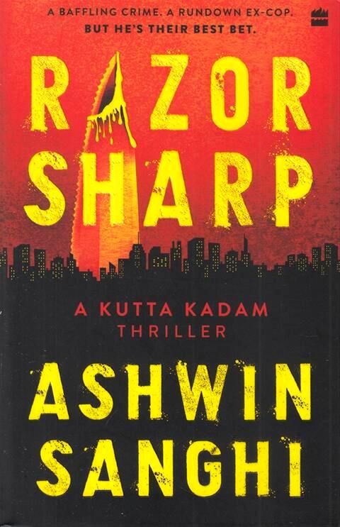 Razor Sharp A Kutta Kadam Thriller by Ashwin Sanghi