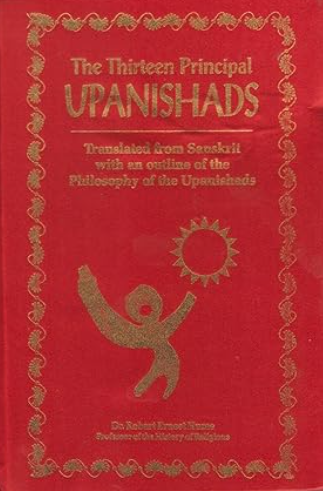 The Thirteen Principal Upanishads by Robert Ernest Hume