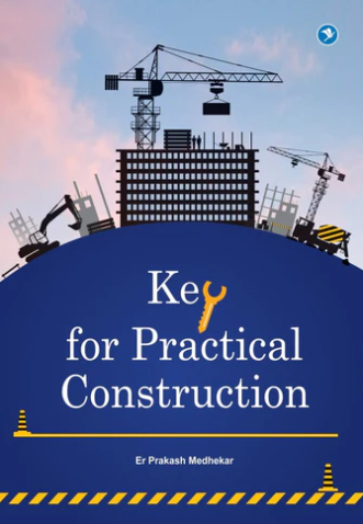 Key For Practical Construction by Prakash Medhekar