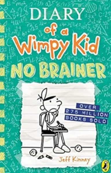 Diary Of A Wimpy Kid No Brainer by Jeff Kinney