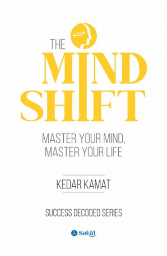 The Mind-Shift by Kedar Kamat