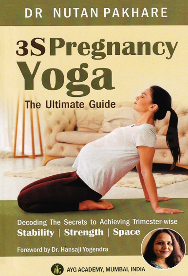 3S Pregnancy Yoga by Dr. Nutan Pakhare