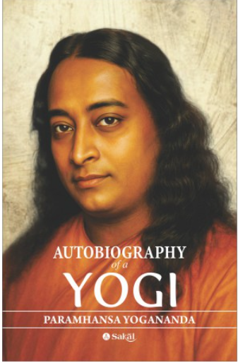 Autobiography of a Yogi by Paramahans Yoganand