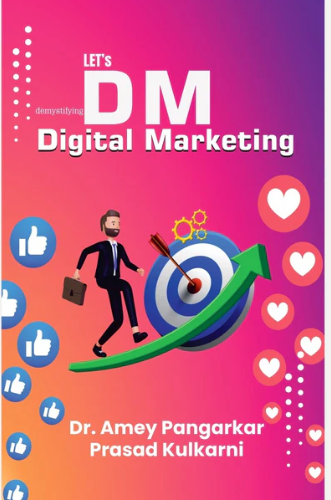 Let,s DM Digital Marketing By Dr. Amey Pangarkar, Prasad Kulkarni