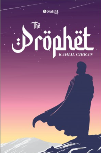 The Prophet by Kahlil Gibran