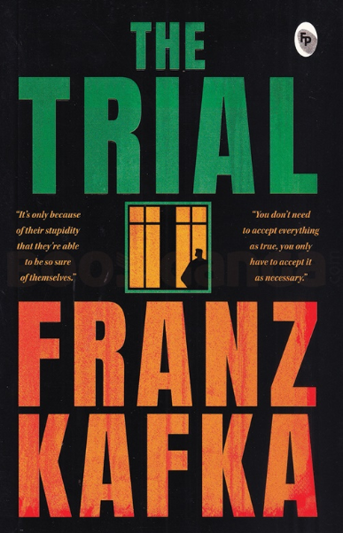 The Trial by Franz Kafka