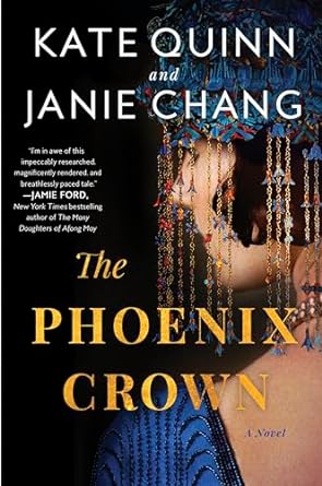 The Phoenix Crown by Janie Chang , QUINN KATE