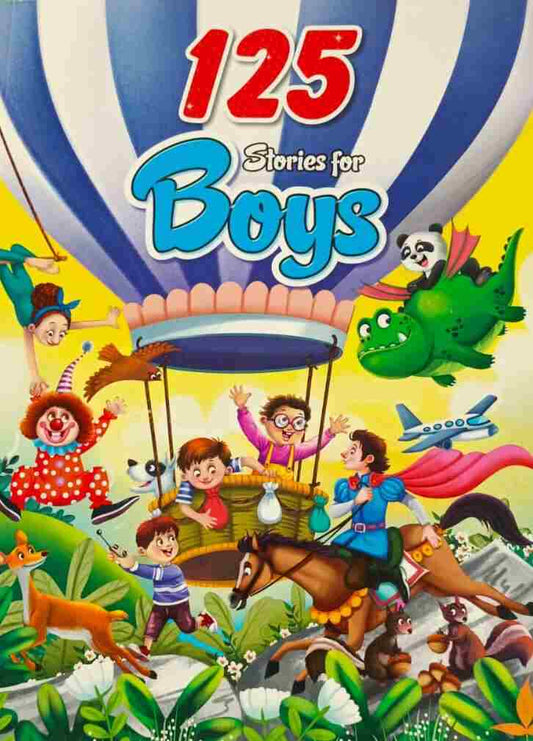 Stories for Boys 125 tales Children's Books