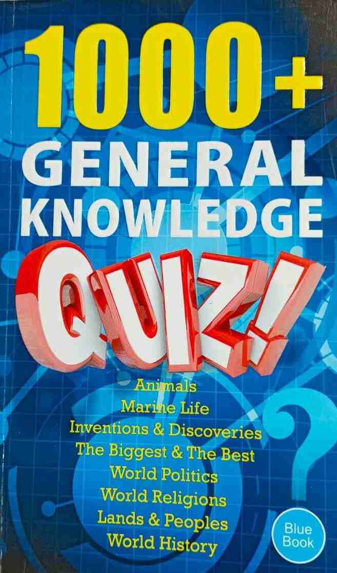1000 + General Knowledge QUIZ ! For Children's Books