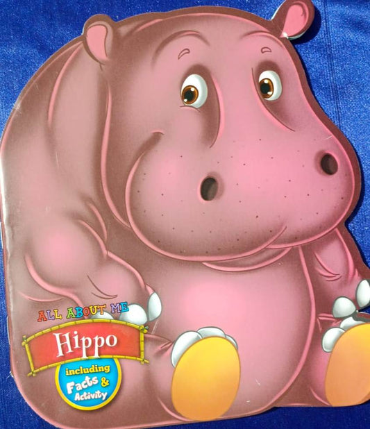 All about me HIPPO including FACTS & ACTIVITY