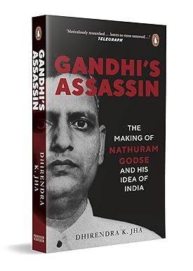 Gandhi's Assassin by Dhirendra K. Jha