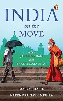 India on the Move by Marya Shakil, Narendra Nath Mishra