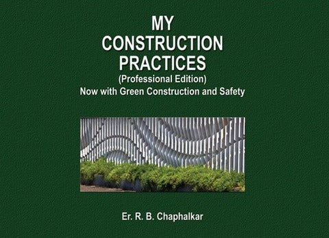 My Construction Practices - Now With Green Construction And Safety